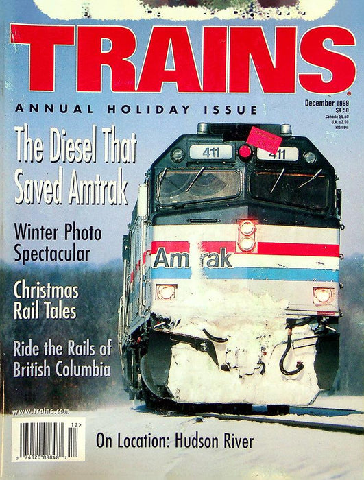 Trains Magazine December 1999 Vol 59 No 12 The Diesel That Saved Amtrack