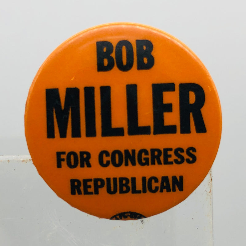 Vintage Bob Robert Miller Button 1" Politician Congress Republican Union Made