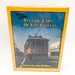 The Yellow Cars Of Los Angeles HC Jim Walker 1977 Streetcars From 1893 to 1963 1