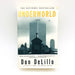 Underworld Paperback Don Delillo 1998 Cold War Romance Struggle Relationships 1