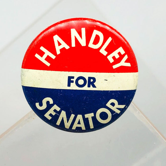 Harold Handley For Senator Button Pin .75" Indiana Political Campaign Union 4