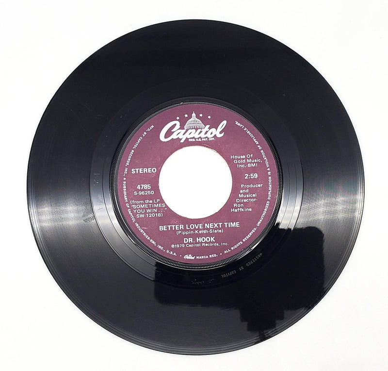 Dr. Hook Better Love Next Time 45 RPM Single Record Capitol Records 1979 4785 1