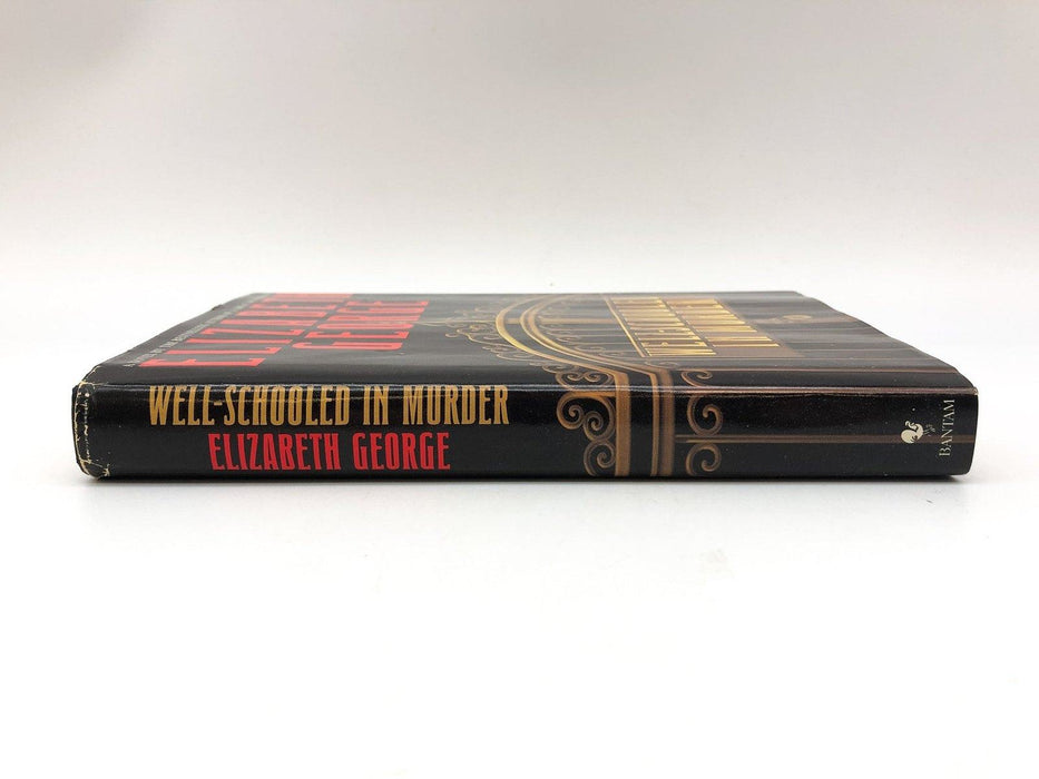 Well-Schooled in Murder Elizabeth George 1990 Bantam First Edition Hardcover 3