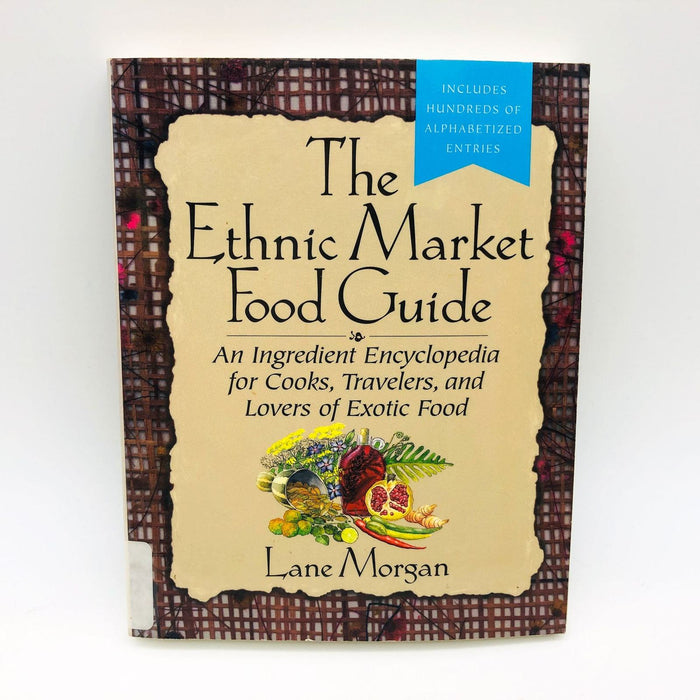 The Ethnic Market Food Guide Lane Morgan Paperback 1997 Exotic Food Ingredients 1