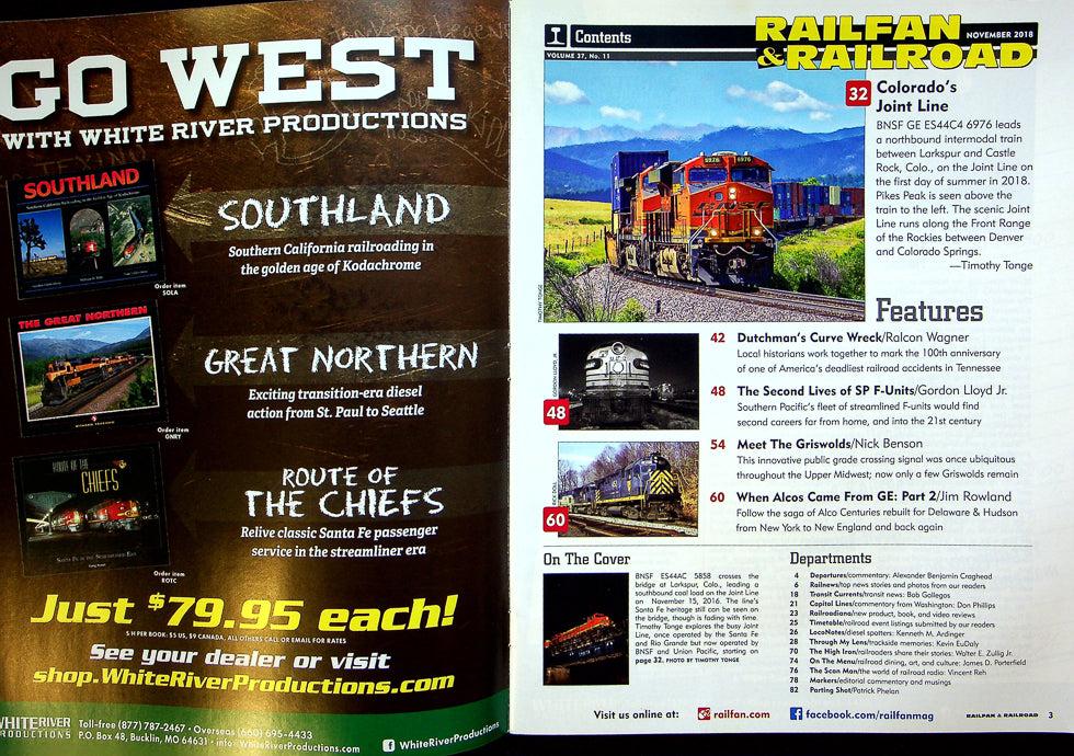 Railfan & Railroad Magazine November 2018 Vol 37 No 11 Colorado's Joint Line