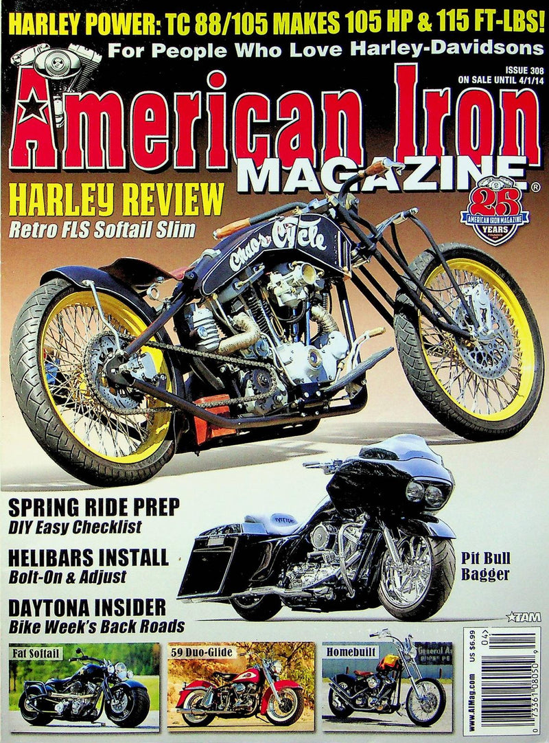 American Iron Motorcycle Magazine Apr # 308 2014 Helibars Daytona Bike Week