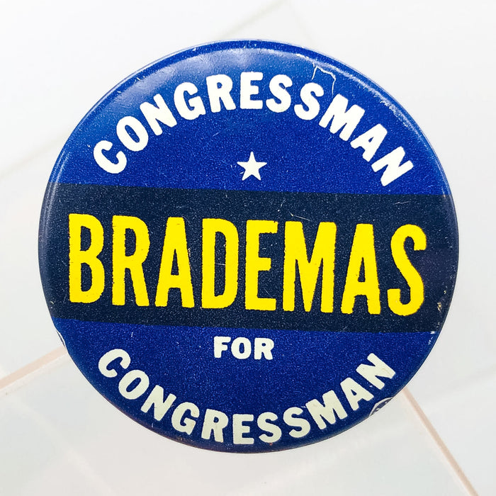 Congressman John Brademas Button Pin 1.25" Indiana Politician Campaign Blue 7