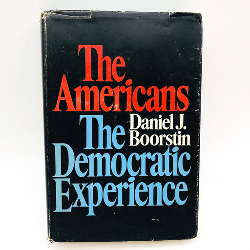 The Americans Hardcover Daniel J. Boorstin 1973 US Civilization Economy 1st Edit 1