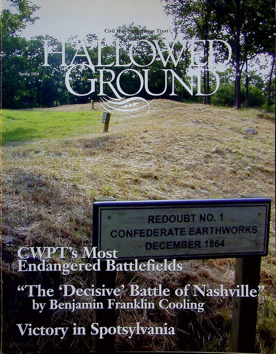 Hallowed Ground Magazine Spring 2004 Vol 5 No 1 Most Endangered Battlefields 1