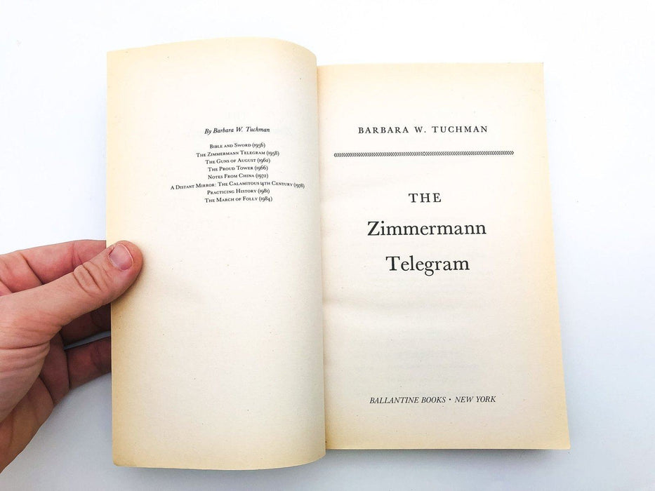 The Zimmermann Telegram Trade Paperback Barbara W Tuchman 1985 Espionage WW1 6