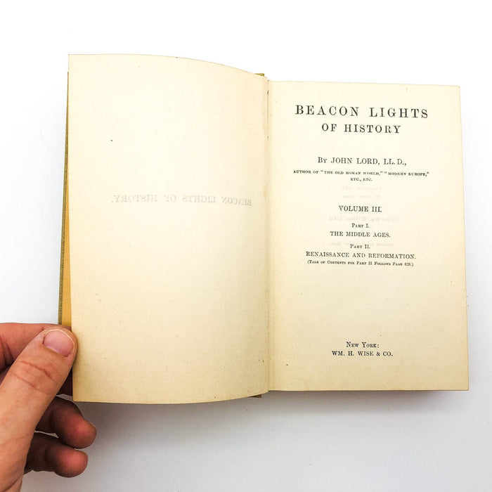 Beacon Lights Of History Vol 3 III HC John Lord LL. D. 1921 History Lectures 6