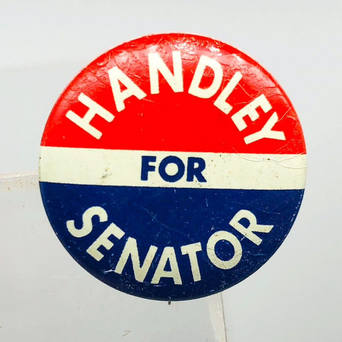 Harold Handley For Senator Button Pin .75" Indiana Political Campaign Union 5