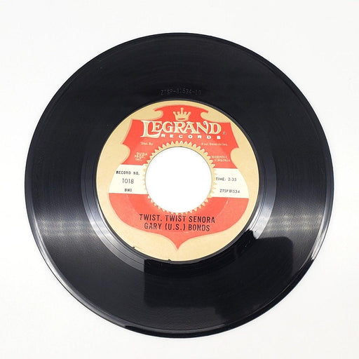Gary U.S. Bonds Twist, Twist Senora 45 RPM Single Record Legrand Records 1962 1