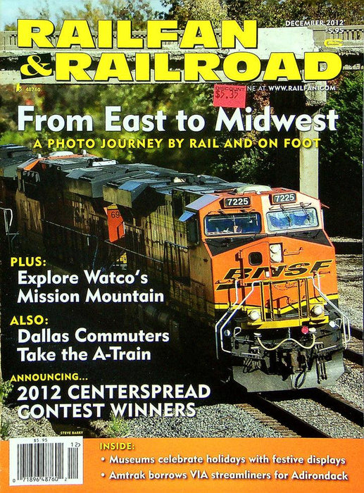 Railfan & Railroad Magazine December 2012 Vol 31 No 12 From East To Midwest