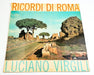 Luciano Virgili Ricordi Di Roma 33 RPM LP Record La Voce Del Padrone 1961 1