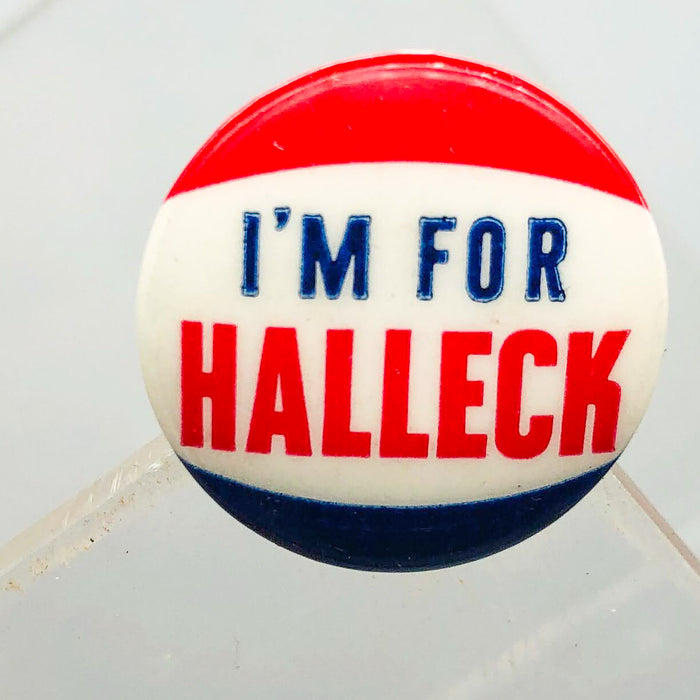 I'm For Halleck Button Pin .75" Indiana Politician Campaign Republican Charles 3