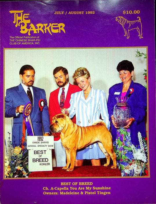 The Barker Magazine July August 1992 Shar-Pei Dog Standard Obediance Trials Show