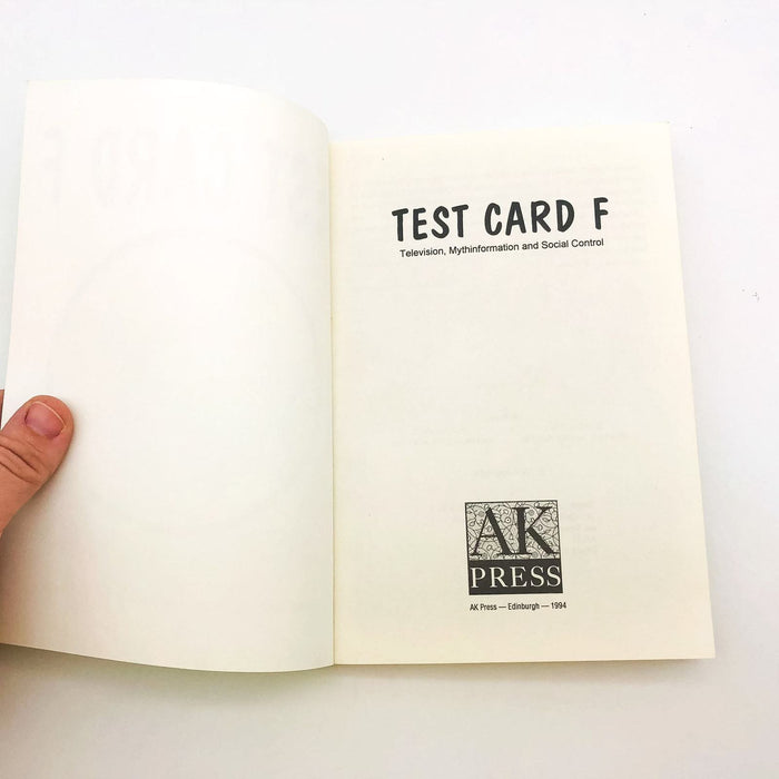 Test Card F Paperback AK Press 1994 1st Edition Social Mind Control Television 6