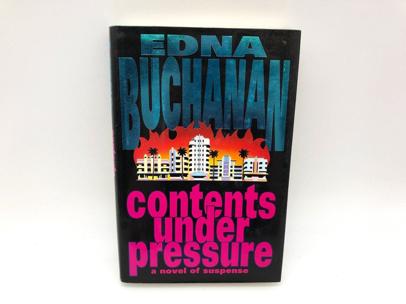 Contents Under Pressure Edna Buchanan 1992 Hyperion Press HC First Edition Print 1