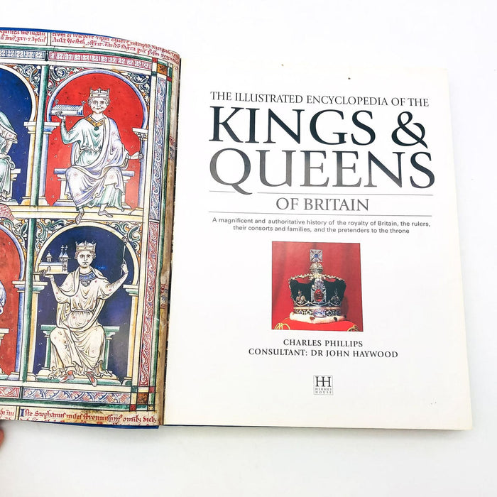 The Illustrated Encyclopedia of Kings Queens Of Britain SC Charles Phillips 2006 6