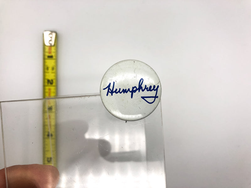 Vintage Humphrey Pinback Button Hubert Humphrey Presidential Cursive Columbia