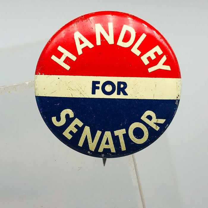 Harold Handley For Senator Button Pin .75" Indiana Political Campaign Union 12