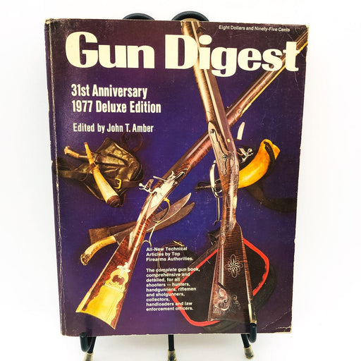 Gun Digest Paperback John T. Amber 1977 31st Edition Technical Articles Details 1