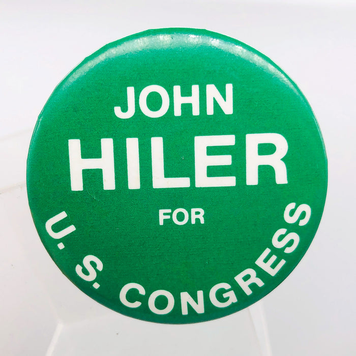 John Hiler For US Congress Button 2" Pinback Campaign Political Samuelson Vintag