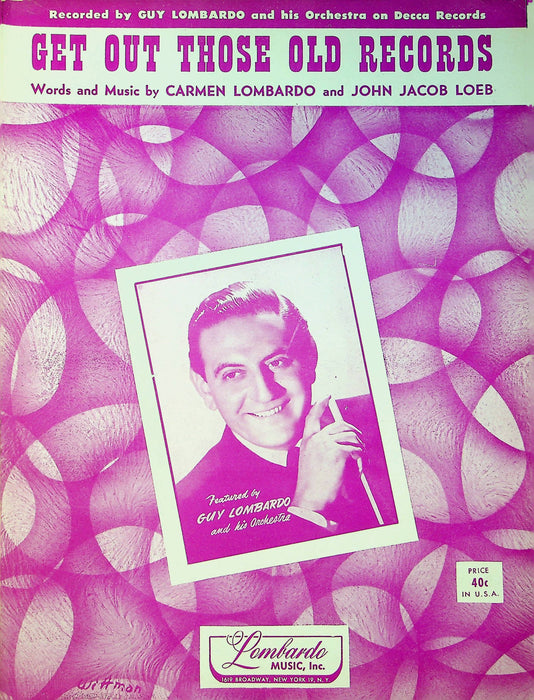 Guy Lombardo Sheet Music Get Out Those Old Records John Jacob Loeb Ragtime Piano 1