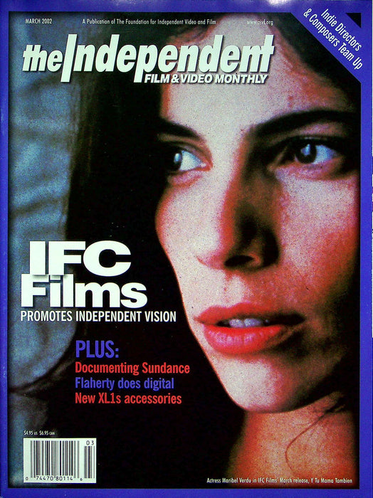 The Independent Film & Video Monthly Magazine March 2002 Sundance Film Festival