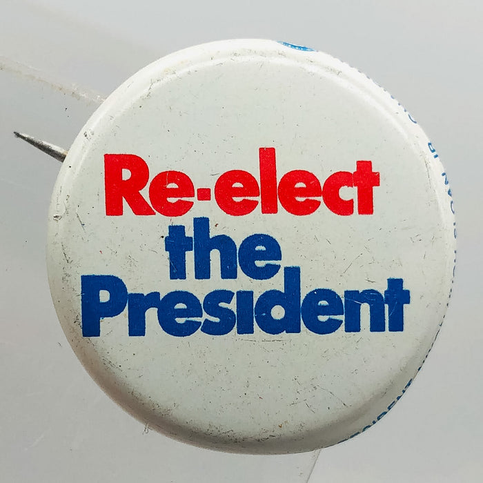 Vintage Re Elect President Nixon Button 1" Pinback Finance Committee Union 2