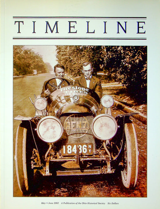 Timeline Magazine Ohio 2002 Vol 19 No. 3 Doctor's Braun, Ohio Liberty Trucks 1