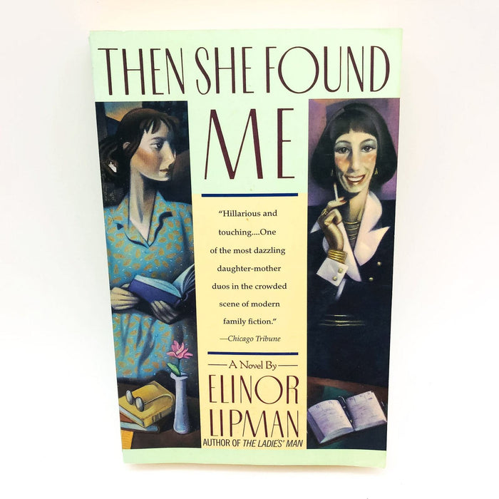 Then She Found Me Paperback Elinor Lipman 1991 Birth Mother Relationship 1