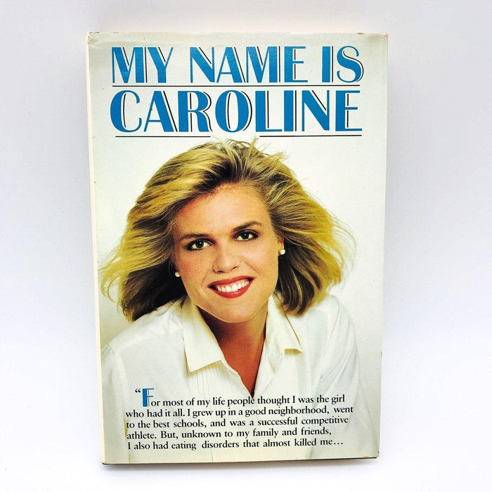 My Name is Caroline Hardcover Caroline Adams Miller 1988 Bulimia Young Lady Girl 1