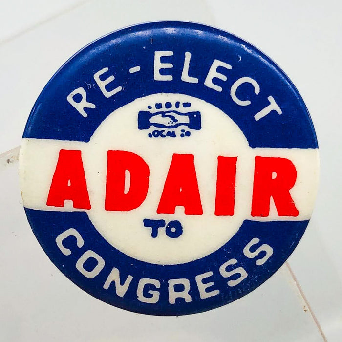 Re-Elect Adair To Congress Button Pin 1" Ross Indiana Republican Politician 1