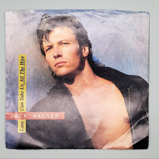 Jack Wagner Love Can Take Us All The Way Single Record Qwest Records 1985 1