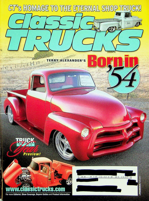 Classic Trucks Magazine February 2005 Vol 14 # 2 Born in 54