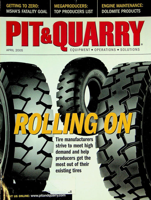 Pit&Quarry Magazine March 2005 Vol 97 # 10 Rolling On