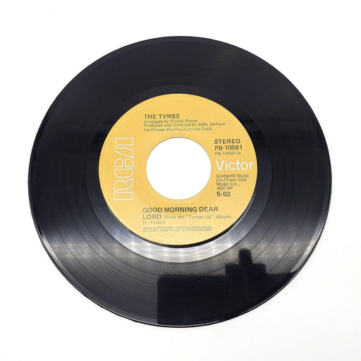 The Tymes Good Morning Dear Lord 45 RPM Single Record RCA 1976 PB-10561 1