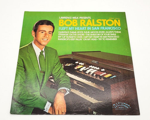 Bob Ralston I Left My Heart In San Francisco 33 RPM LP Record Ranwood 1969 R8064 1