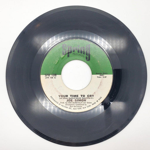 Joe Simon Your Time To Cry 45 RPM Single Record Spring Records 1970 SPR-108 1