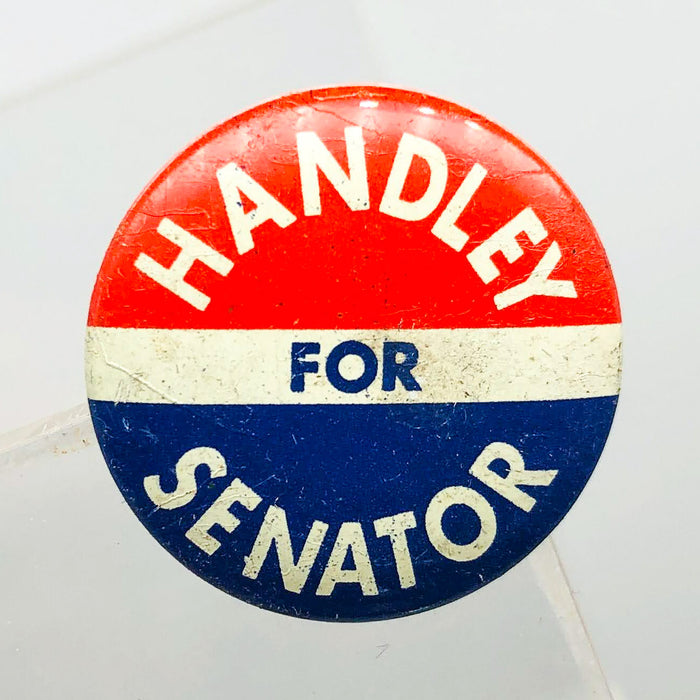 Harold Handley For Senator Button Pin .75" Indiana Political Campaign Union 2