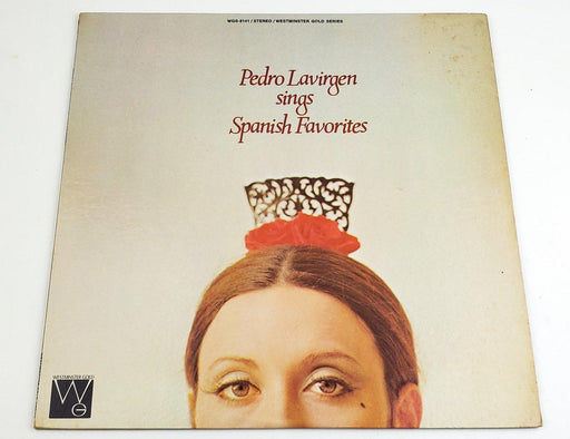 Pedro Lavirgen Sings Spanish Favorites 33 RPM LP Record Westminster Gold 1