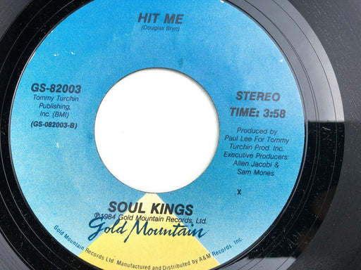 Soul Kings 45 RPM Record 7" King of Soul Medley / Hit Me Single Gold Mountain 1