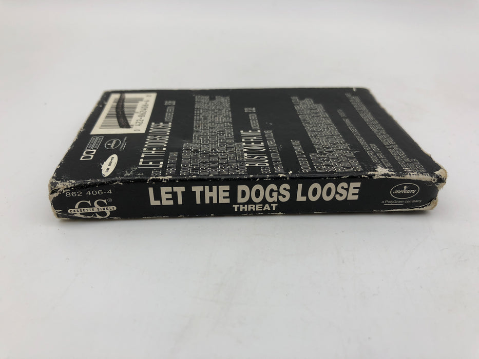 Let The Dogs Loose Uncensored Version Threat Cassette Single Mercury 1993 6