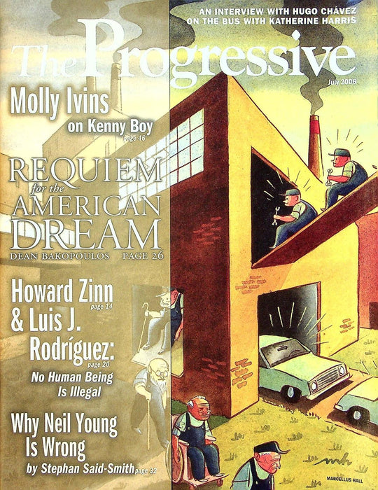 The Progressive Jul 2006 Howard Zinn, Why Neil Young Is Wrong