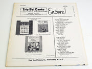 Trio Bel Canto Encore! 33 RPM LP Record Grecophon 1965 GRS 304 2