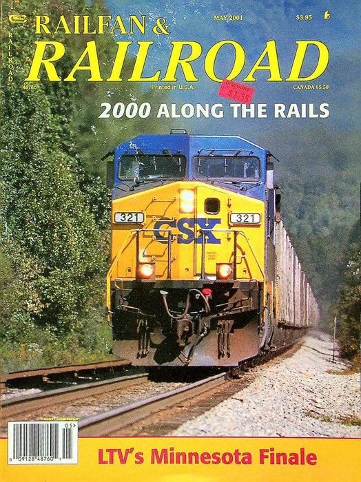 Railfan & Railroad Magazine May 2001 Vol 20 No 5 LTV's Minnesota Finale