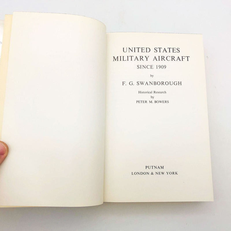 United States Military Aircraft Since 1909 Hard F G Swanborough 1963 1st Edition 7