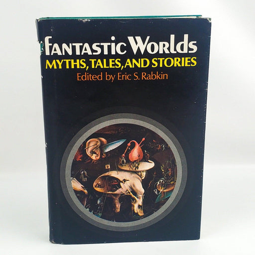 Fantastic Worlds Myths, Tales and Stories Eric Rabkin 1979 Oxford University 1